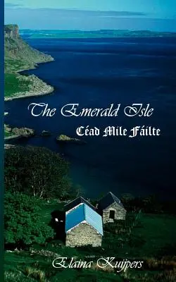 A smaragdzöld sziget: Cad Mile Filte - The Emerald Isle: Cad Mile Filte