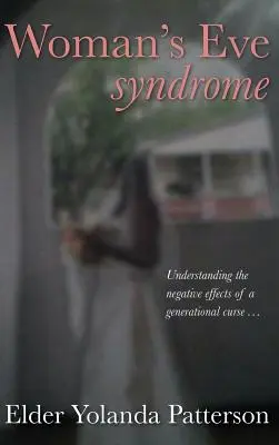 A nő Éva szindróma - Woman's Eve Syndrome