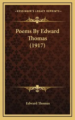 Edward Thomas versei (1917) - Poems By Edward Thomas (1917)