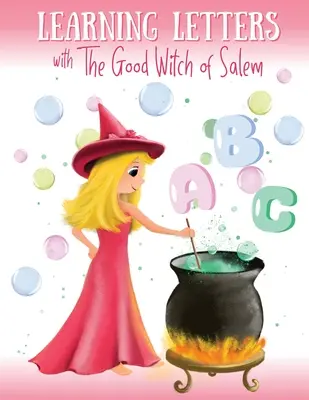 Betűk tanulása a salemi jó boszorkány segítségével - Learning Letters with The Good Witch of Salem