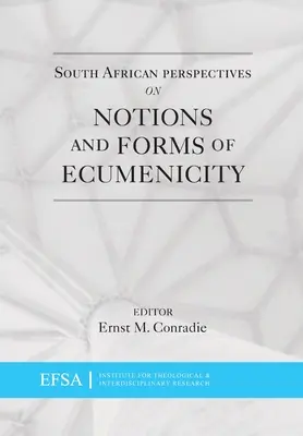 Dél-afrikai nézőpontok az ökumené fogalmairól és formáiról - South African Perspectives on Notions and Forms of Ecumenicity