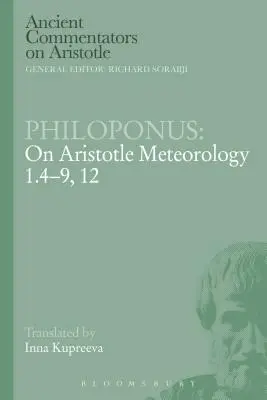 Philoponus: Arisztotelész meteorológiájáról 1.4-9, 12. - Philoponus: On Aristotle Meteorology 1.4-9, 12