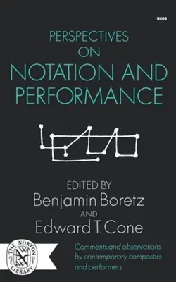 A jelölés és a teljesítmény perspektívái - Perspectives on Notation and Performance