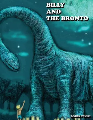 Billy és a Bronto - Billy and the Bronto