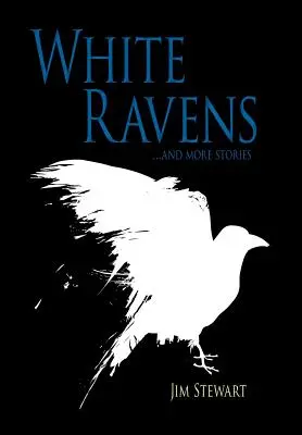 Fehér hollók: And More Stories - White Ravens: And More Stories