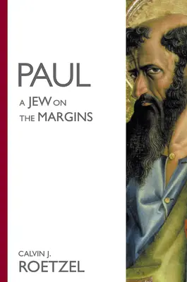 Paul: Egy zsidó a peremvidéken - Paul: A Jew on the Margins