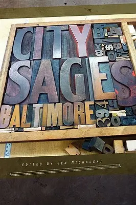 Városi bölcsek: Baltimore - City Sages: Baltimore