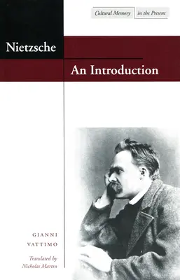 Nietzsche: Nietzsche: Bevezetés - Nietzsche: An Introduction