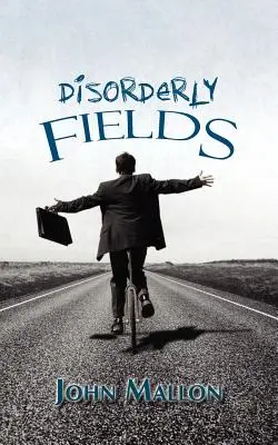Rendezetlen mezők - Disorderly Fields