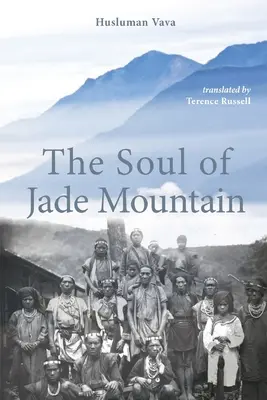 A Jade-hegy lelke - The Soul of Jade Mountain