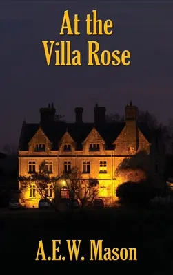 A Villa Rose-ban - At the Villa Rose