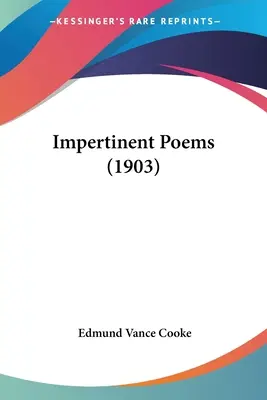 Impertinens versek (1903) - Impertinent Poems (1903)