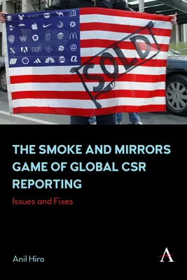 A globális csr-jelentések füst- és tükörjátéka: A csr-ügyek és javítások játéka: problémák és javítások - The Smoke and Mirrors Game of Global Csr Reporting: Issues and Fixes