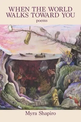 Amikor a világ feléd sétál - When the World Walks Toward You