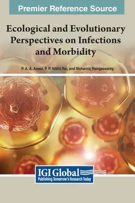 A fertőzések és a betegség ökológiai és evolúciós perspektívái - Ecological and Evolutionary Perspectives on Infections and Morbidity