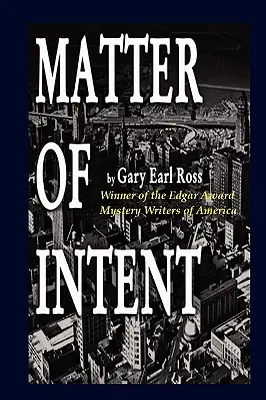 Matter of Intent