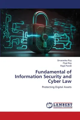 Az információbiztonság és a kiberjog alapjai - Fundamental of Information Security and Cyber Law