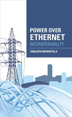 Power Over Ethernet interoperabilitási útmutató - Power Over Ethernet Interoperability Guide