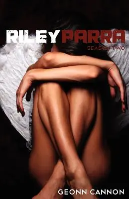 Riley Parra második évad - Riley Parra Season Two