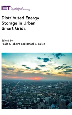 Elosztott energiatárolás a városi intelligens hálózatokban - Distributed Energy Storage in Urban Smart Grids