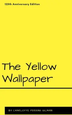 A sárga tapéta - The Yellow Wallpaper