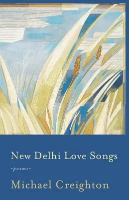 Újdelhi szerelmes dalok: Versek - New Delhi Love Songs: Poems