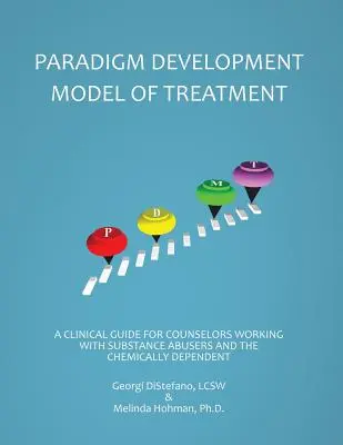 A paradigma fejlődési kezelési modellje - The Paradigm Developmental Model of Treatment