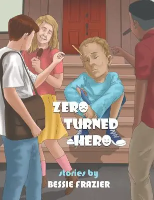 Zéróból hős lett - Zero Turned Hero