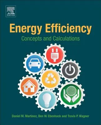 Energiahatékonyság: Fogalmak és számítások - Energy Efficiency: Concepts and Calculations