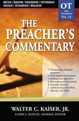 The Preacher's Commentary - Vol. 23: Mikeás / Náhum / Habakuk / Zefánjá / Haggáj / Zakariás / Malakiás: 23 - The Preacher's Commentary - Vol. 23: Micah / Nahum / Habakkuk / Zephaniah / Haggai / Zechariah / Malachi: 23