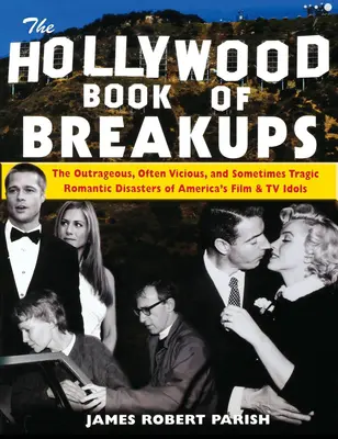 A szakítások hollywoodi könyve - The Hollywood Book of Breakups