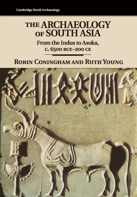 Dél-Ázsia régészete - The Archaeology of South Asia