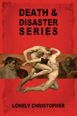 Halál és katasztrófa sorozat - Death & Disaster Series