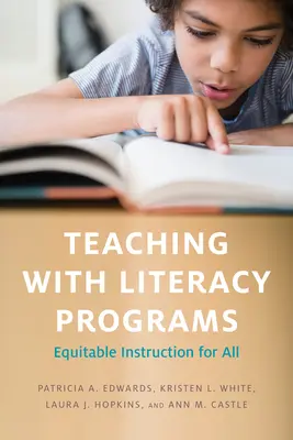 Tanítás műveltségi programokkal: Igazságos oktatás mindenkinek - Teaching with Literacy Programs: Equitable Instruction for All