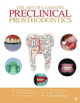 A preklinikai fogszabályozás tanulásának művészete - The Art of Learning Preclinical Prosthodontics