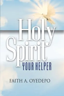 Szentlélek: Segítőd - Holy Spirit: Your Helper