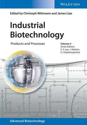 Ipari biotechnológia: Termékek és eljárások - Industrial Biotechnology: Products and Processes