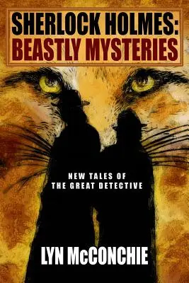 Sherlock Holmes: Állati rejtélyek - Sherlock Holmes: Beastly Mysteries