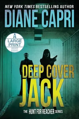 Deep Cover Jack Large Print Edition: The Hunt for Jack Reacher Series: The Flint: The Hunt for Jack Reacher: The Hunt for Jack Reacher Series - Deep Cover Jack Large Print Edition: The Hunt for Jack Reacher Series