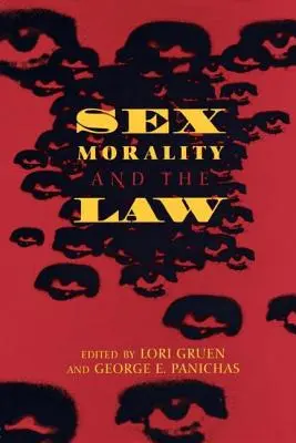 Szex, erkölcs és törvény - Sex, Morality, and the Law