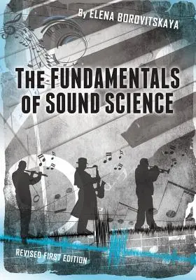 A hangtudomány alapjai - The Fundamentals of Sound Science