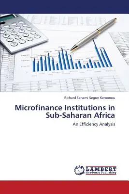 Mikrofinanszírozási intézmények a szubszaharai Afrikában - Microfinance Institutions in Sub-Saharan Africa