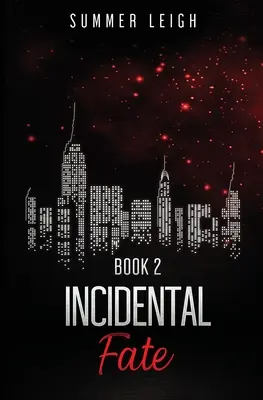 Véletlen sors 2. könyv - Incidental Fate Book 2