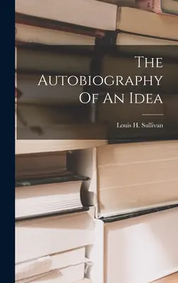 Egy ötlet önéletrajza - The Autobiography Of An Idea