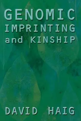 Genomikus lenyomat és rokonság - Genomic Imprinting and Kinship