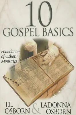 10 evangéliumi alapvetés - 10 Gospel Basics