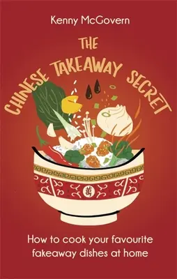 A kínai gyorsétterem titka - The Chinese Takeaway Secret