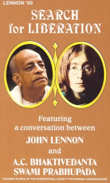 A felszabadulás keresése - John Lennon és Szvámi Bhaktivedanta beszélgetésével - Search for Liberation - Featuring a Conversation between John Lennon and Swami Bhaktivedanta