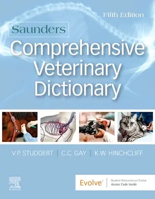Saunders Átfogó állatorvosi szótár - Saunders Comprehensive Veterinary Dictionary