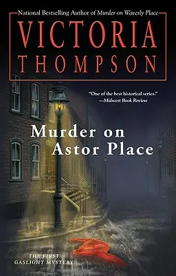 Gyilkosság az Astor Place-en: A Gaslight Mystery - Murder on Astor Place: A Gaslight Mystery